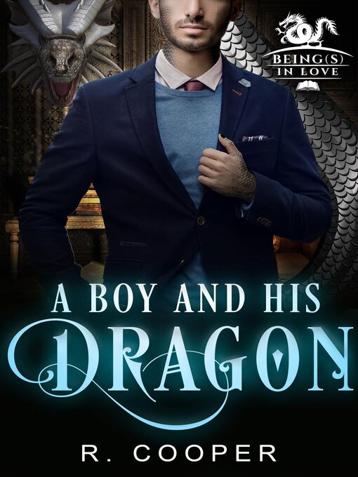 Title details for A Boy and His Dragon by R. Cooper - Available